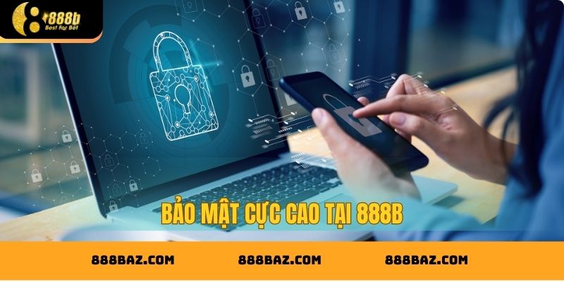 Bảo mật cực cao tại 888B