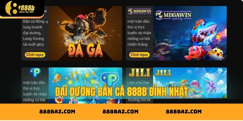 Đại dương bắn cá 888B đỉnh nhất